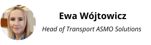 Ewa Wójtowicz - Head of Transport w ASMO Solutions